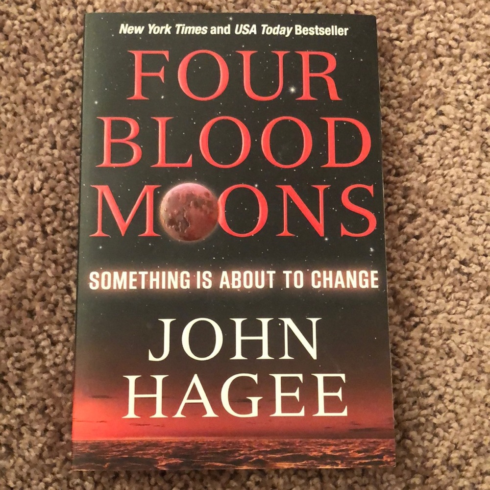 Four Blood Moons by John Hagee